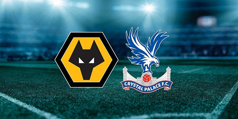 TOTAL SPORTEK]...!! Wolves v Crystal Palace - Minimore