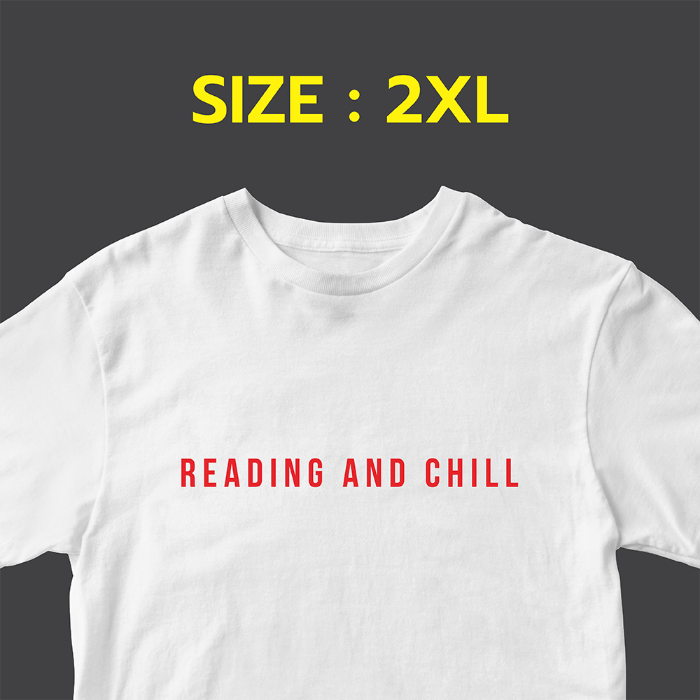 READING & CHILL T-Shirt - ไซส์ 2XL 