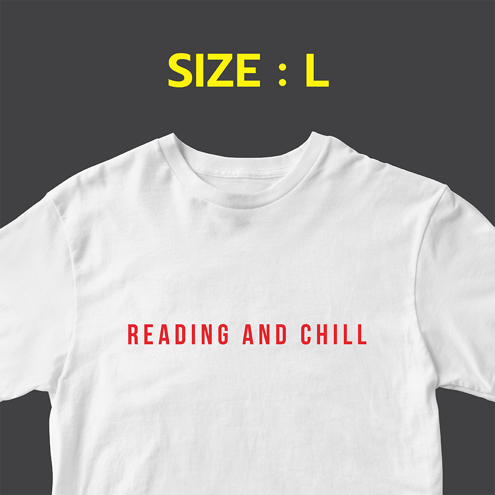 READING & CHILL T-Shirt - ไซส์ L 