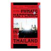 #WhatsHappeningInThailand และแล้วความหวังก็ปรากฏ