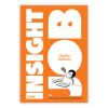 INSIGHT JOB สิ่งมีชีวิตคิดโฆษณา