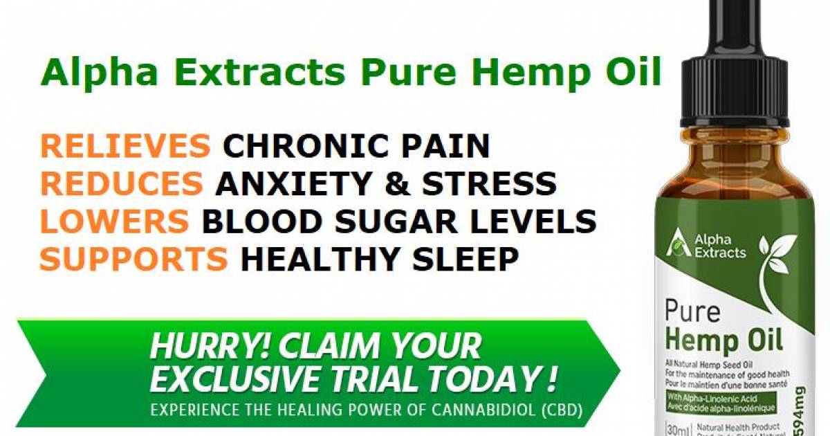 Are Alpha Extracts Pure Hemp Oil Legit In The Market? - Alpha Extracts Pure  Hemp Oil - Minimore
