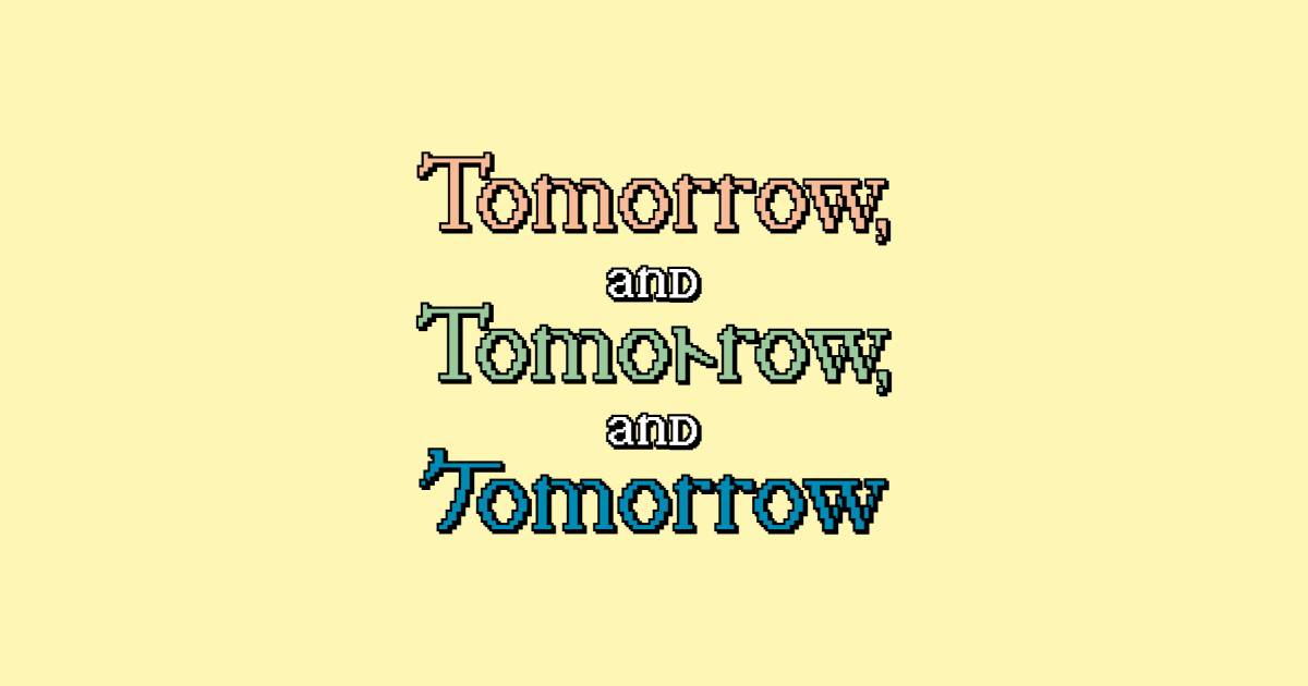 คำนำ - TOMORROW, AND TOMORROW, AND TOMORROW - Minimore