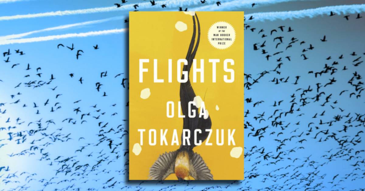 flights olga tokarczuk goodreads